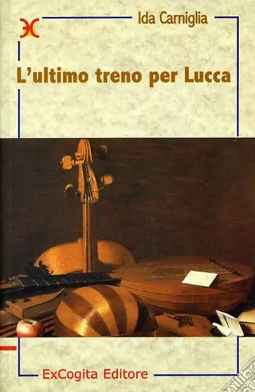 L‘ultimo treno per Lucca Saldi