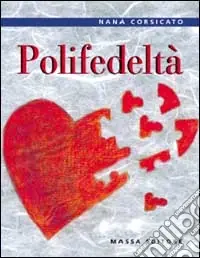 Polifedeltà Super Prezzo