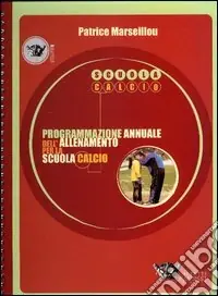 Più Venduto Programmazione annuale dell‘allenamento per la scuola calcio