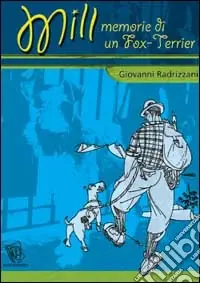 Promo Stagionale Mill. Memorie di un Fox Terrier