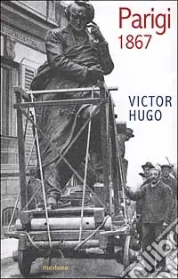 Parigi 1867 Must-Have