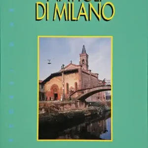 Navigli di Milano Occasione Imperdibile