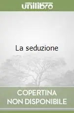 La seduzione Acquista Ora