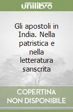Gli apostoli in India. Nella patristica e nella letteratura sanscrita Offerta Del Giorno