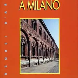 Il gotico a Milano Must-Have