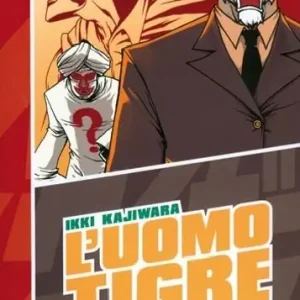 Ultime Pezzi L‘Uomo Tigre. Vol. 5