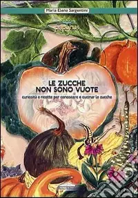 Le zucche non sono vuote Scelto Dai Clienti