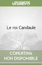 Pagamento Sicuro Le roi Candaule