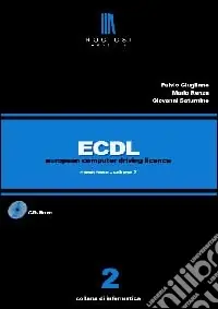 Spedito Oggi ECDL. Corso base. Con CD-ROM. Vol. 2
