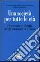 Una società per tutte le età Offerta Limitata