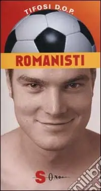 Romanisti. Che mondo sarebbe senza la Roma? Popolare