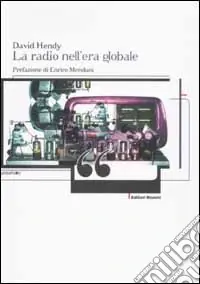 Soddisfatti O Rimborsati La radio nell‘era globale
