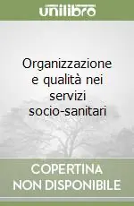 Ordina Subito Organizzazione e qualità nei servizi socio-sanitari
