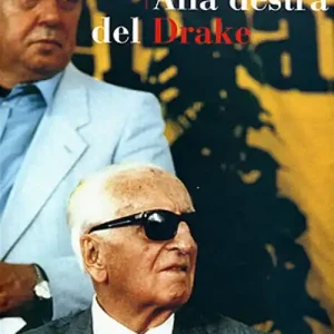 Alla destra del Drake. Ediz. illustrata A Buon Prezzo