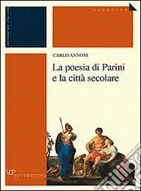 Affare La poesia di Parini e la città secolare