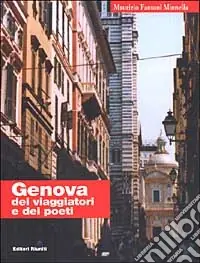 Ordina Subito Genova dei viaggiatori e dei poeti