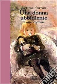 Compra Online Una donna ubbidiente e altri racconti