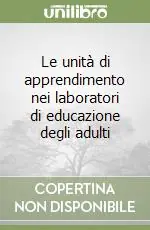 Prezzo Di Fabbrica Le unità di apprendimento nei laboratori di educazione degli adulti