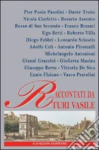 Pasolini, Troisi, Ciarletta, Assunto, di San Secondo, Brusati, Betti, Villa, Fabbri, Sciascia, Celi, Piromalli, Antonioni, Grazzini, Masina, Berto, De Sico... Vendita Finale