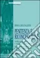 Must-Have Penitenza e riconciliazione nella tradizione e nella riforma concicliare. Riflessioni teologiche e proposte celebrative