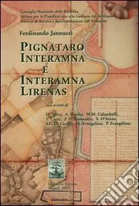 Pignataro Interamna e Interamna Lirenas Offerta Limitata