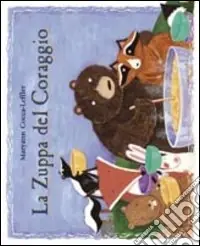 La zuppa del coraggio Consegna Rapida