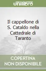 Prezzo Di Fabbrica Il cappellone di S. Cataldo nella Cattedrale di Taranto