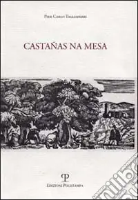 Non Perdere Castañas na mesa