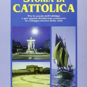 Non Perdere Storia di Cattolica