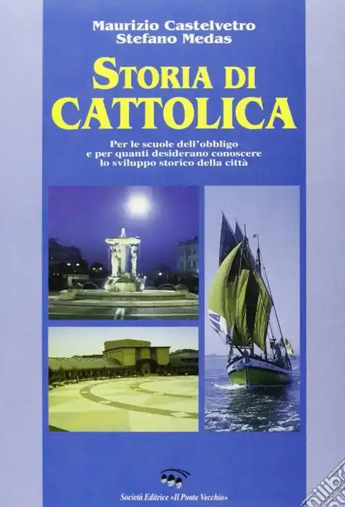 Non Perdere Storia di Cattolica