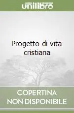 Progetto di vita cristiana Reso Gratuito