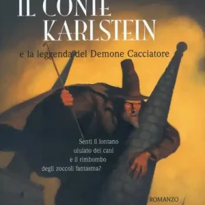 Solo Oggi Il conte Karlstein e la leggenda del demone cacciatore