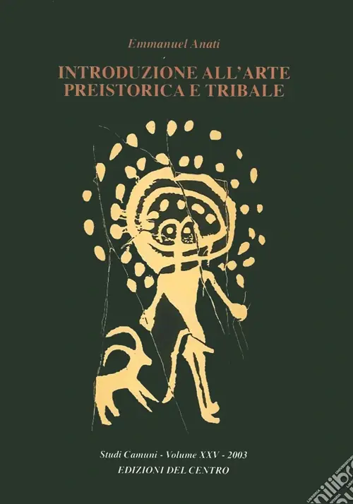 Introduzione all‘arte preistorica e tribale A Buon Prezzo