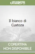 Il bianco di Custoza Offerta Limitata