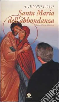 Occasione Imperdibile Santa Maria dell‘abbondanza. Serva di Dio e dell‘uomo