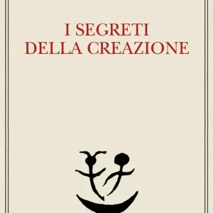 Promo Stagionale I segreti della creazione. Un capitolo del libro cabbalistico «Zohar»