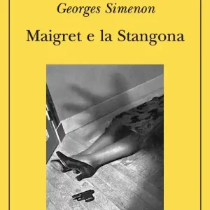 Maigret e la Stangona Sconto
