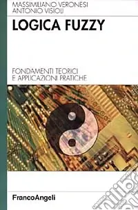 Pagamento Sicuro Logica Fuzzy. Fondamenti teorici e applicazioni pratiche