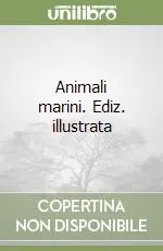Di Tendenza Animali marini. Ediz. illustrata