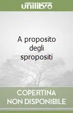 A proposito degli spropositi Occasione Imperdibile