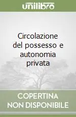 Prezzo Di Fabbrica Circolazione del possesso e autonomia privata