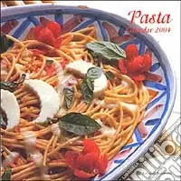 Pasta. Calendario 2004 Prezzo Di Fabbrica
