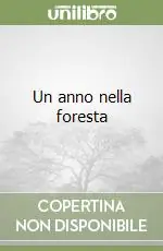 Nuova Collezione Un anno nella foresta