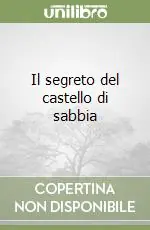 Popolare Il segreto del castello di sabbia