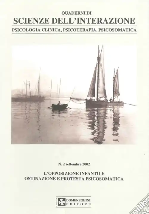 Compra Online Quaderni di scienze dell‘interazione. L‘opposizione infantile. Ostinazione e protesta psicosomatica
