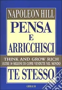 Novità Pensa e arricchisci te stesso