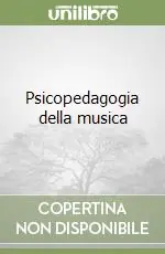 Bestseller Psicopedagogia della musica