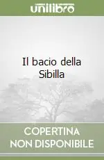 Super Prezzo Il bacio della Sibilla