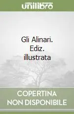 Gli Alinari. Ediz. illustrata Promozione