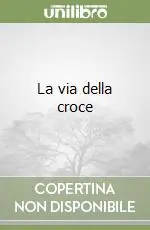 Compra Online La via della croce